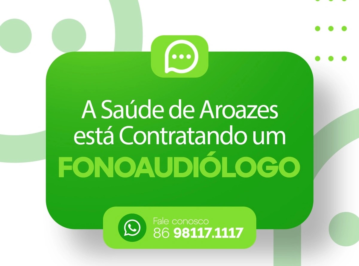 Secretaria de Sa&uacute;de de Aroazes abre contrata&ccedil;&atilde;o para fonoaudi&oacute;logo