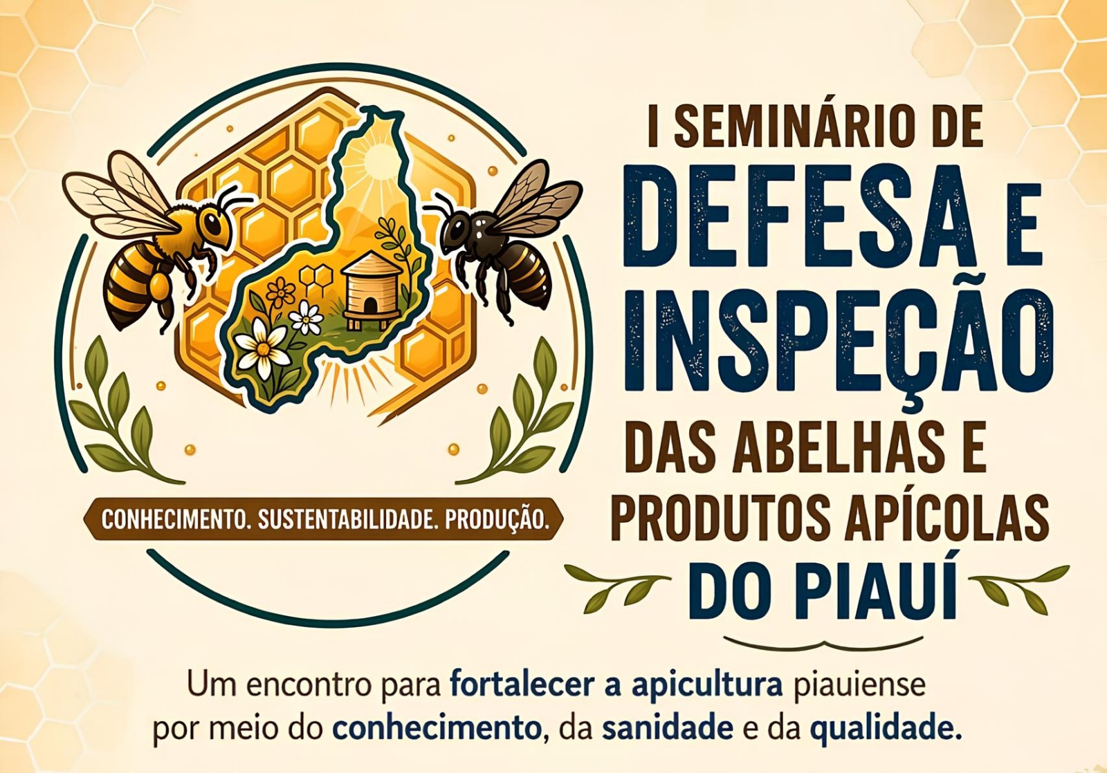 Apicultura piauiense ser&aacute; tema de semin&aacute;rio estadual em Picos nesta ter&ccedil;a (19) e quarta (20)